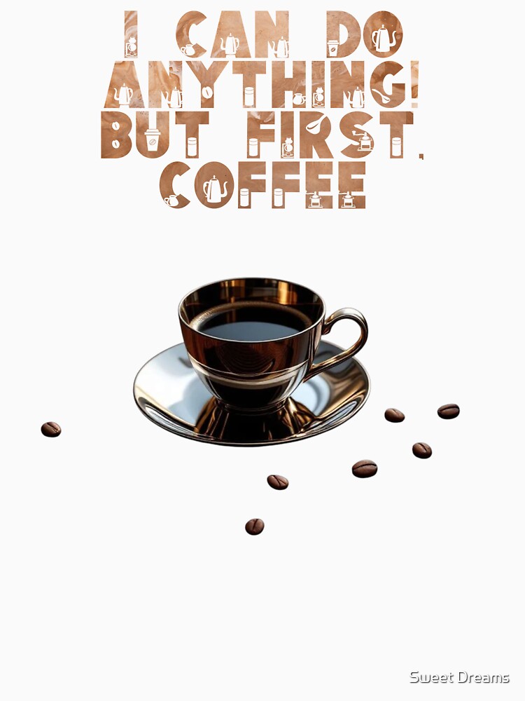 Coffee Motivation by Sweet Dreams & Fantasia