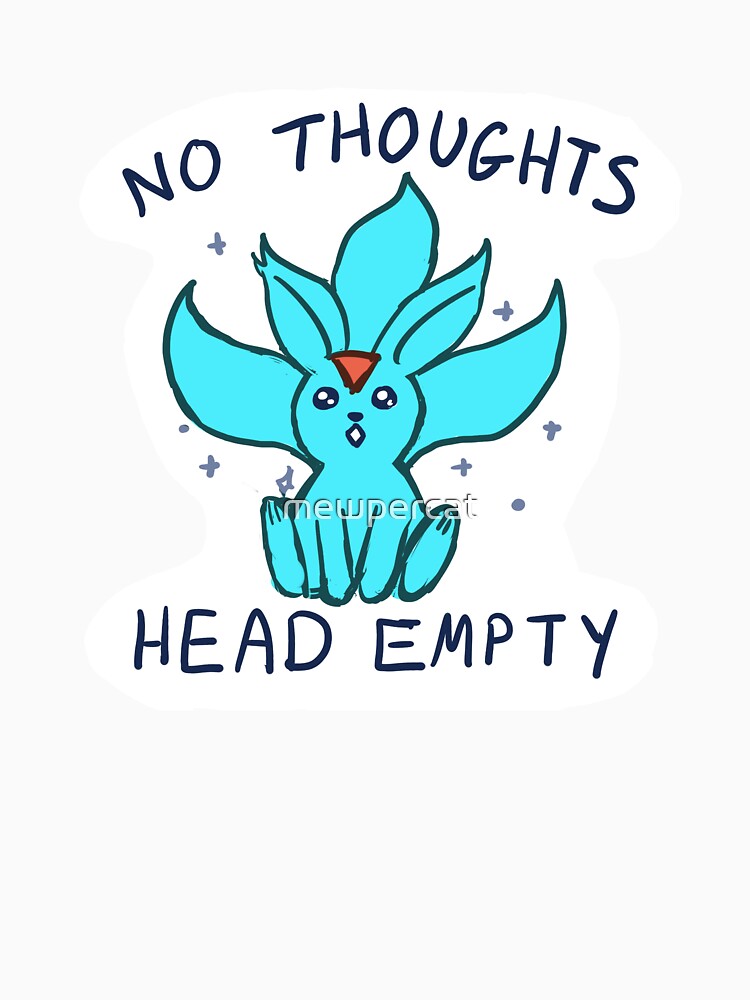 no thoughts by mewpercat