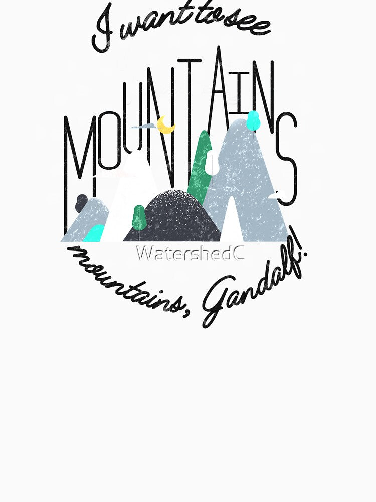 I want to see Mountains again, mountains Gandalf! Outdoor hiking by WatershedC