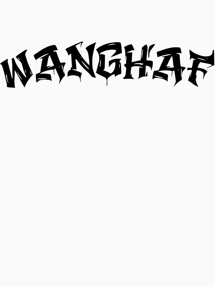 WANGHAF Meme Funny T-Shirt by Criteve