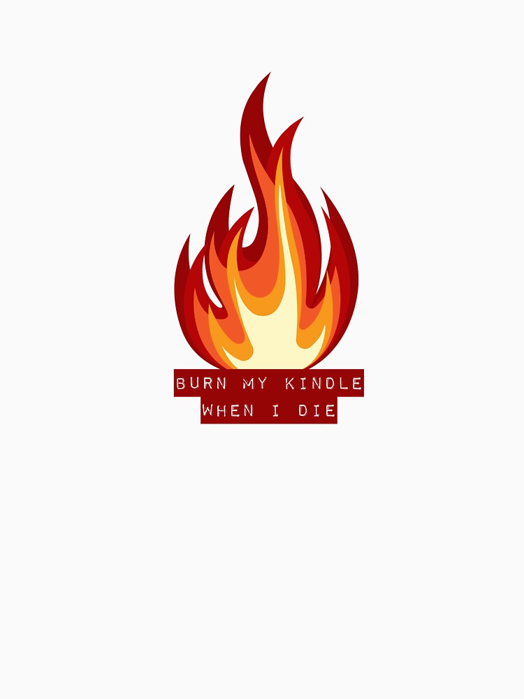 Burn My Kindle by smutcore