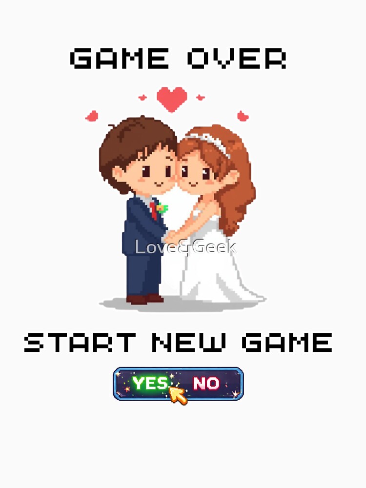 Game Over Start New Game | Wedding Pixel Art Retro Gamer Couple by Love&Geek