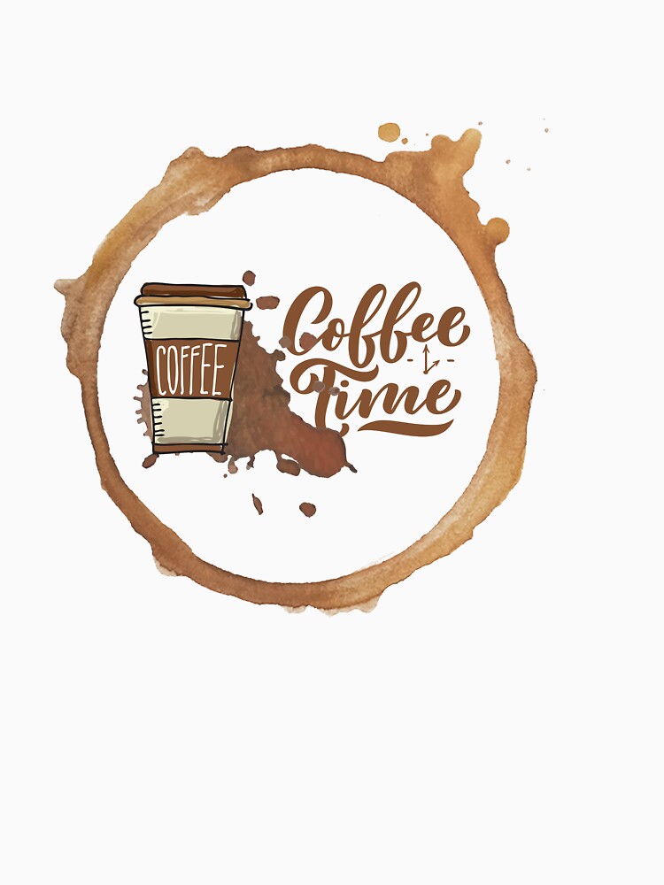 Coffee Time – Perfect for Coffee Lovers by Merymer