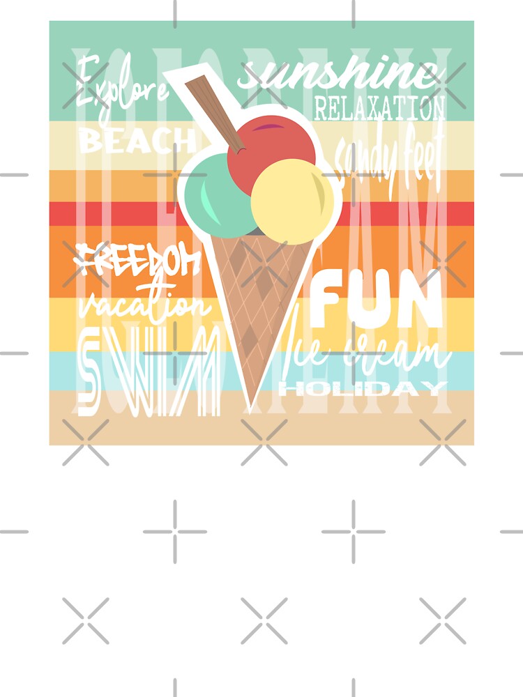 Ice cream holiday vacation summer fun - relax, explore, sunshine and sandy feet. Caroline Laursen Original by Caroline Laursen