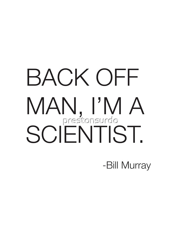 Ghostbusters Bill Murray Quote by prestonsurdo
