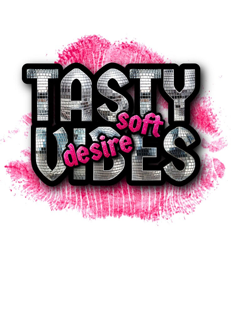 Pink Lips Tasty Vibes Typography | Soft Desire Romantic Aesthetic Design by HIGHSQUARE
