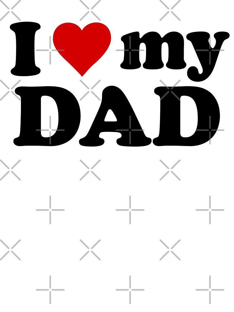 I HEART MY Dad by sarascoprox