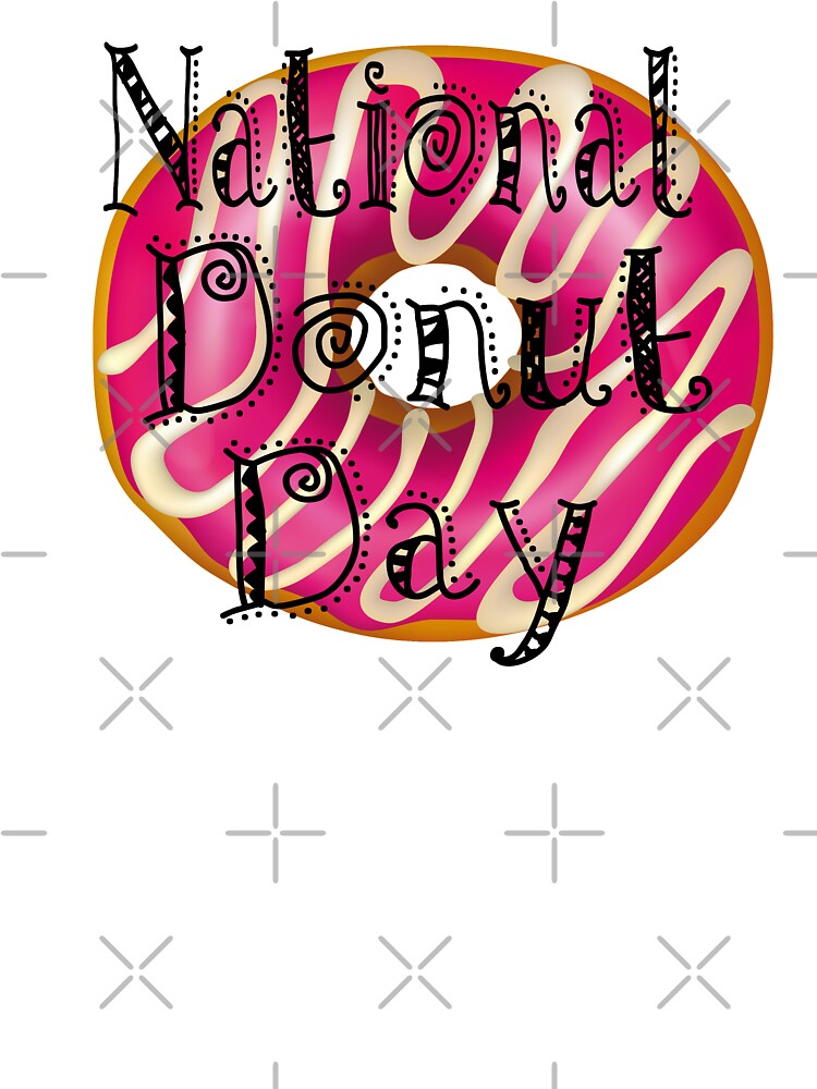 Happy National Donut Day : Gift For Family by SalaheddineB