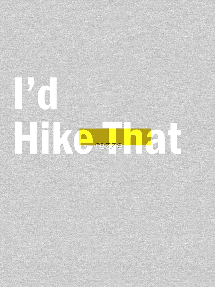 I’d Hike That/ Women / Exercise Shirt / Fitness Tank by rezze