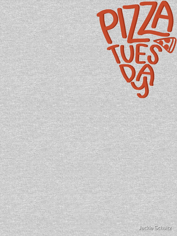 Pizza Tuesday by Jackie Schultz