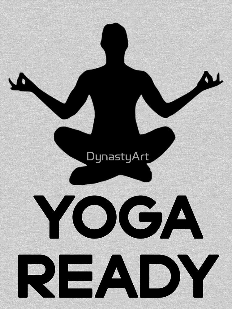 Yoga Ready | Yoga by DynastyArt