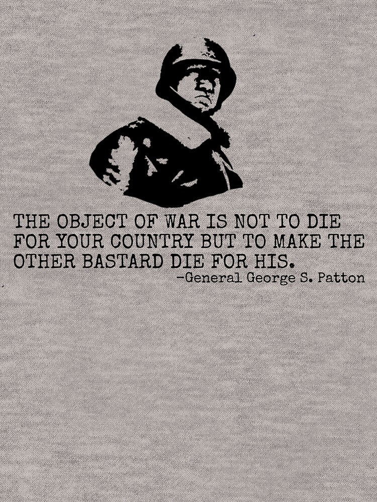 George S. Patton Quote WW2 General Patton Gear by DynamicDesign