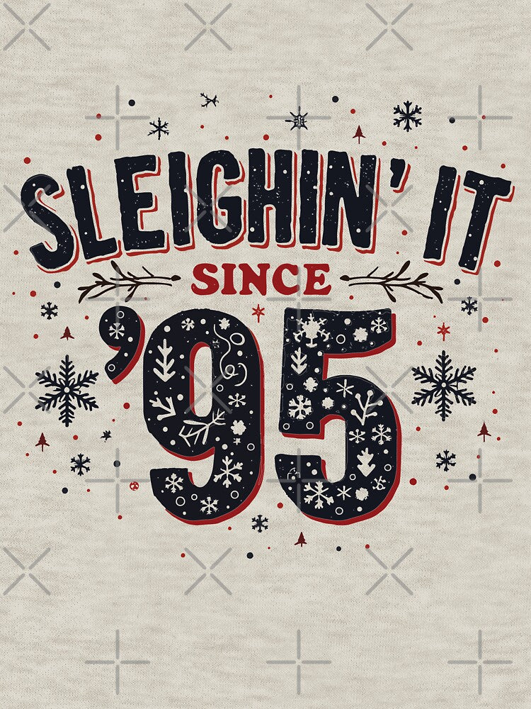 Sleighin' it since '95 by Suldaanstyle
