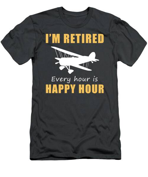 Soaring Into Retirement Joy Happy Hour Rcplane Tee Limited Edition Design T-Shirt