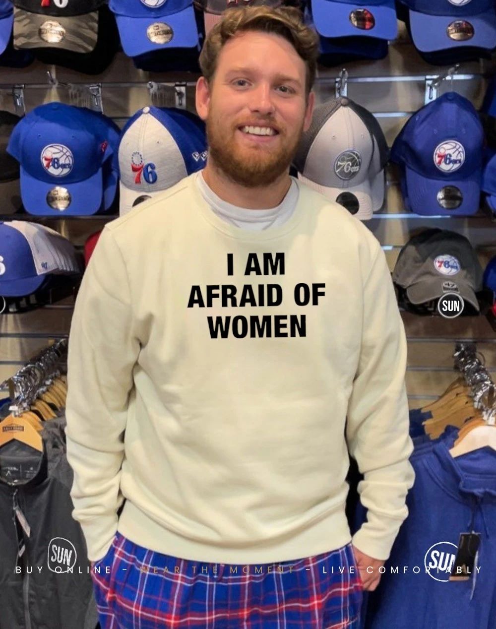 I am afraid of women text shirt