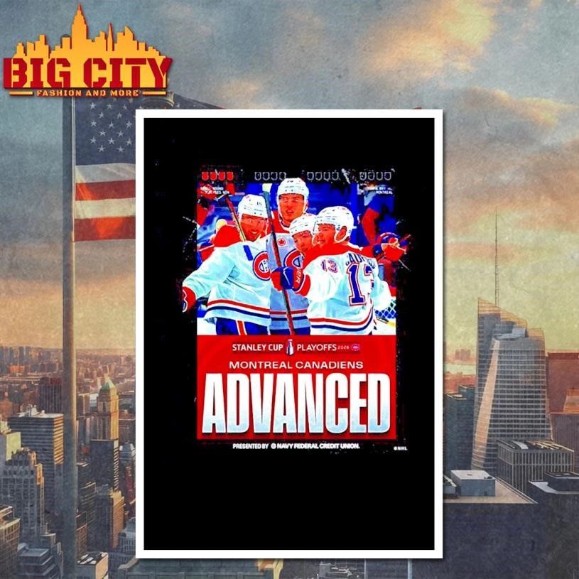 Premium Montreal Canadiens Advanced 2026 NHL Stanley Cup Playoffs poster shirt