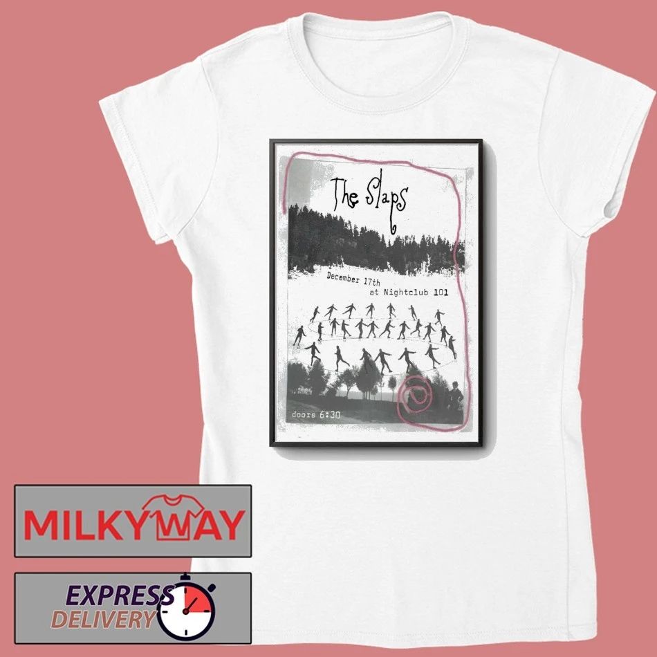 The Slaps Night Club 101 NYC December 17 2025 Poster shirt