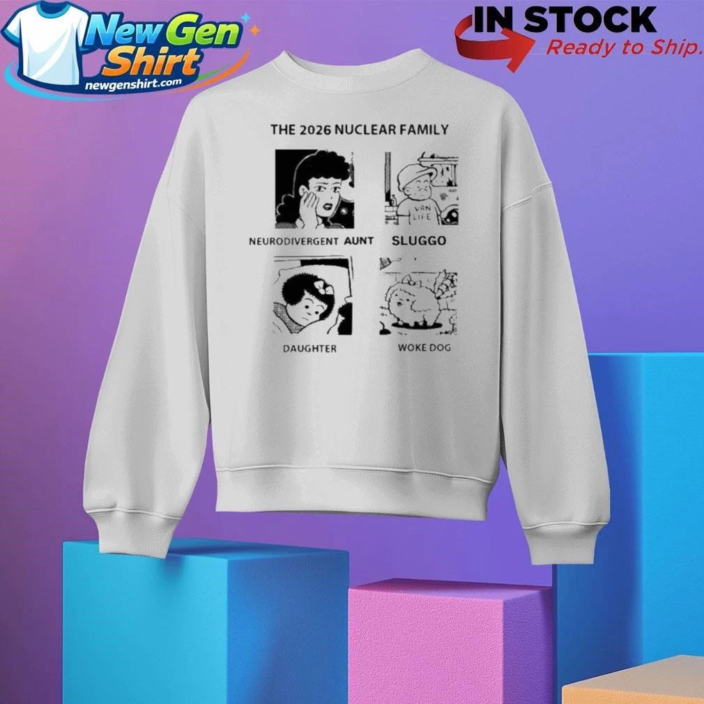 The 2026 Nuclear Family Sluggo Shirt