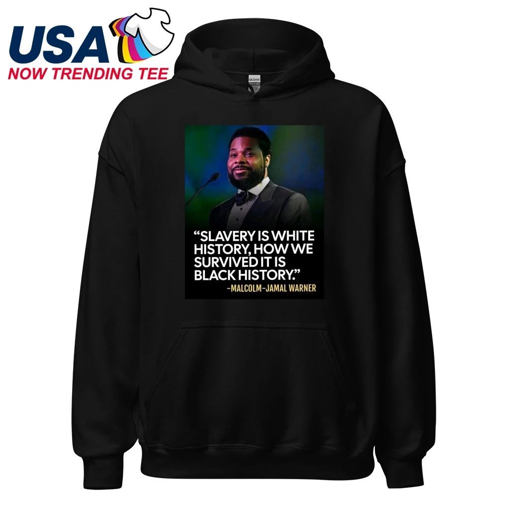 Slavery Is White History How We Survived It Is Black History Malcolm Jamal Warner Shirt