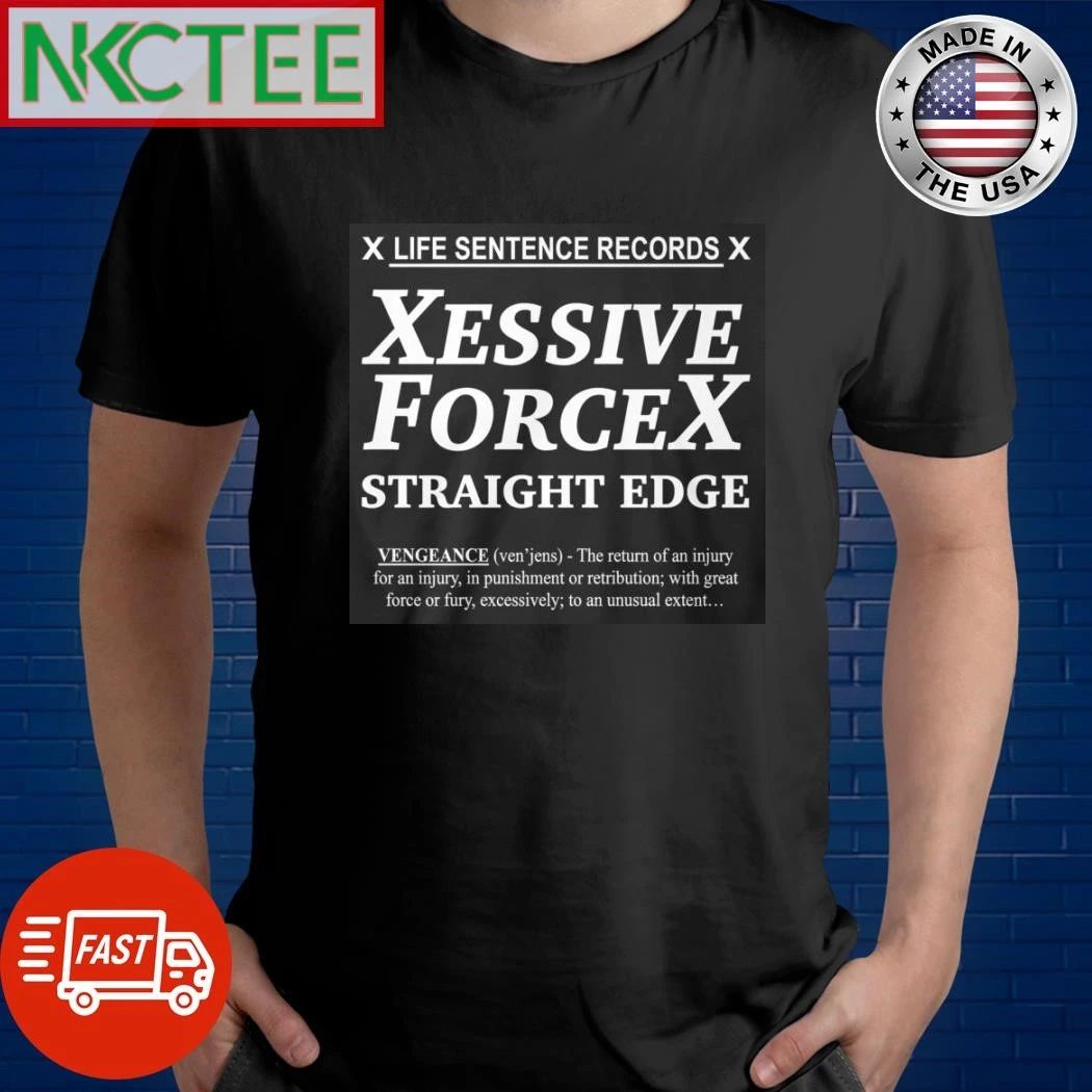 Excessive Force Shirt – Retro Straight Edge shirt