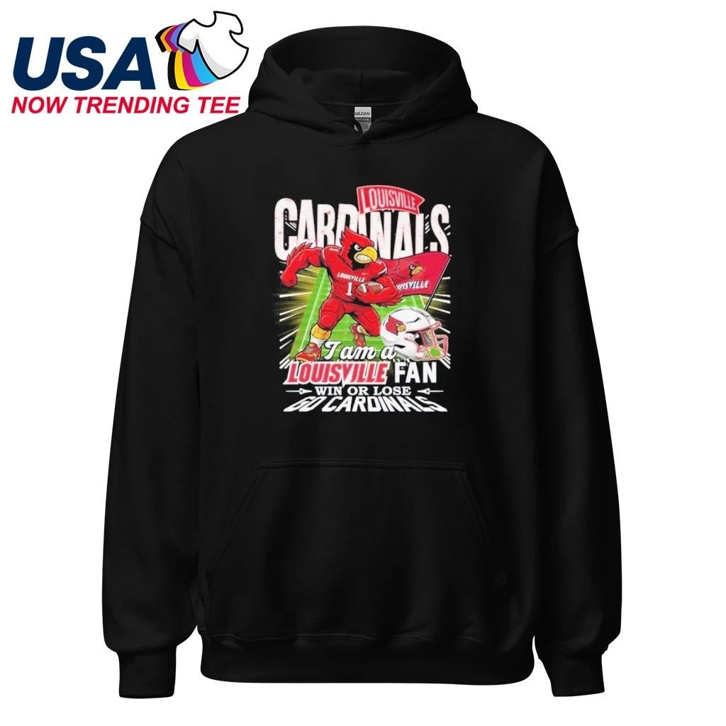 I Am A Louisville Cardinals Fans Win or Lose Go Cardinals 2025 Mascot Shirt