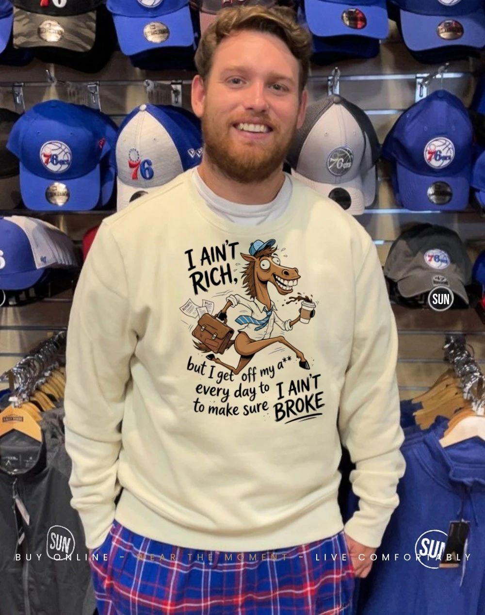 Horse I ain’t rich but I get off my ass make sure I ain’t broke shirt