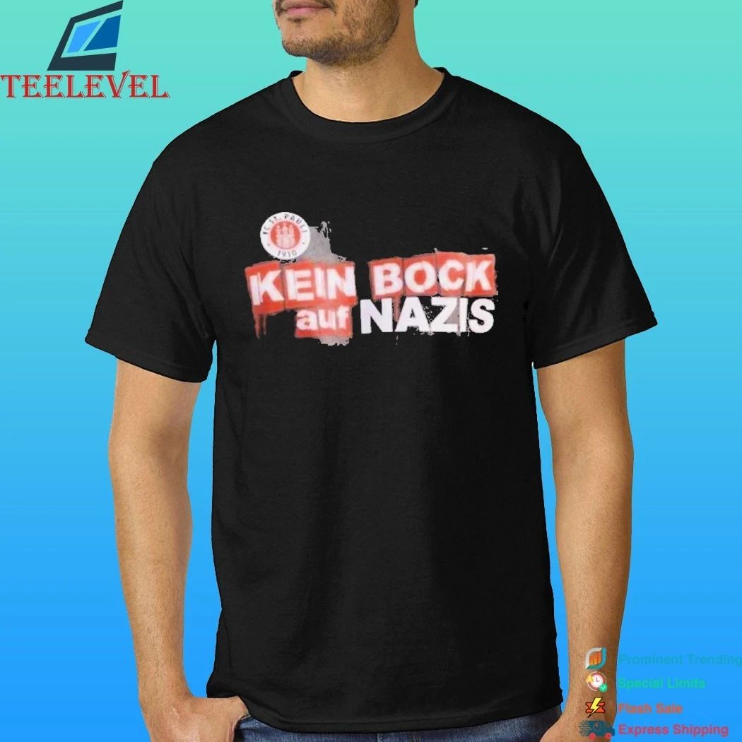 Fc St Pauli Kein Bock Auf Nazis Shirt
