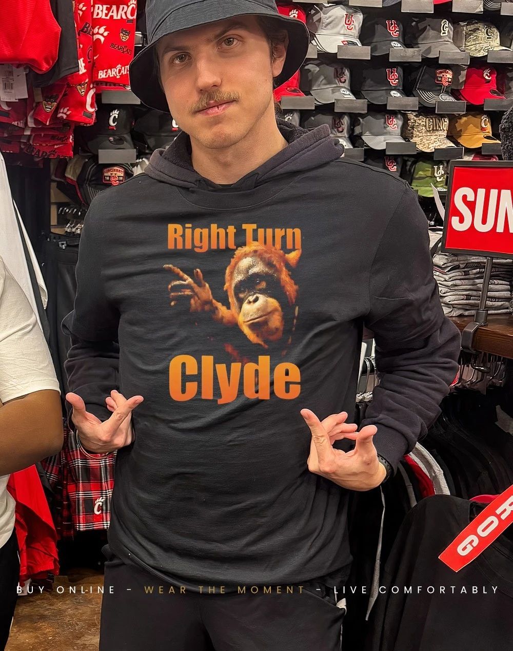 Every which way but loose right turn Clyde shirt