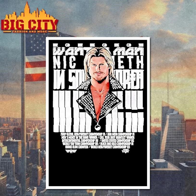 The Wanted Man Nic Nemeth Professional Wrestler Shirt