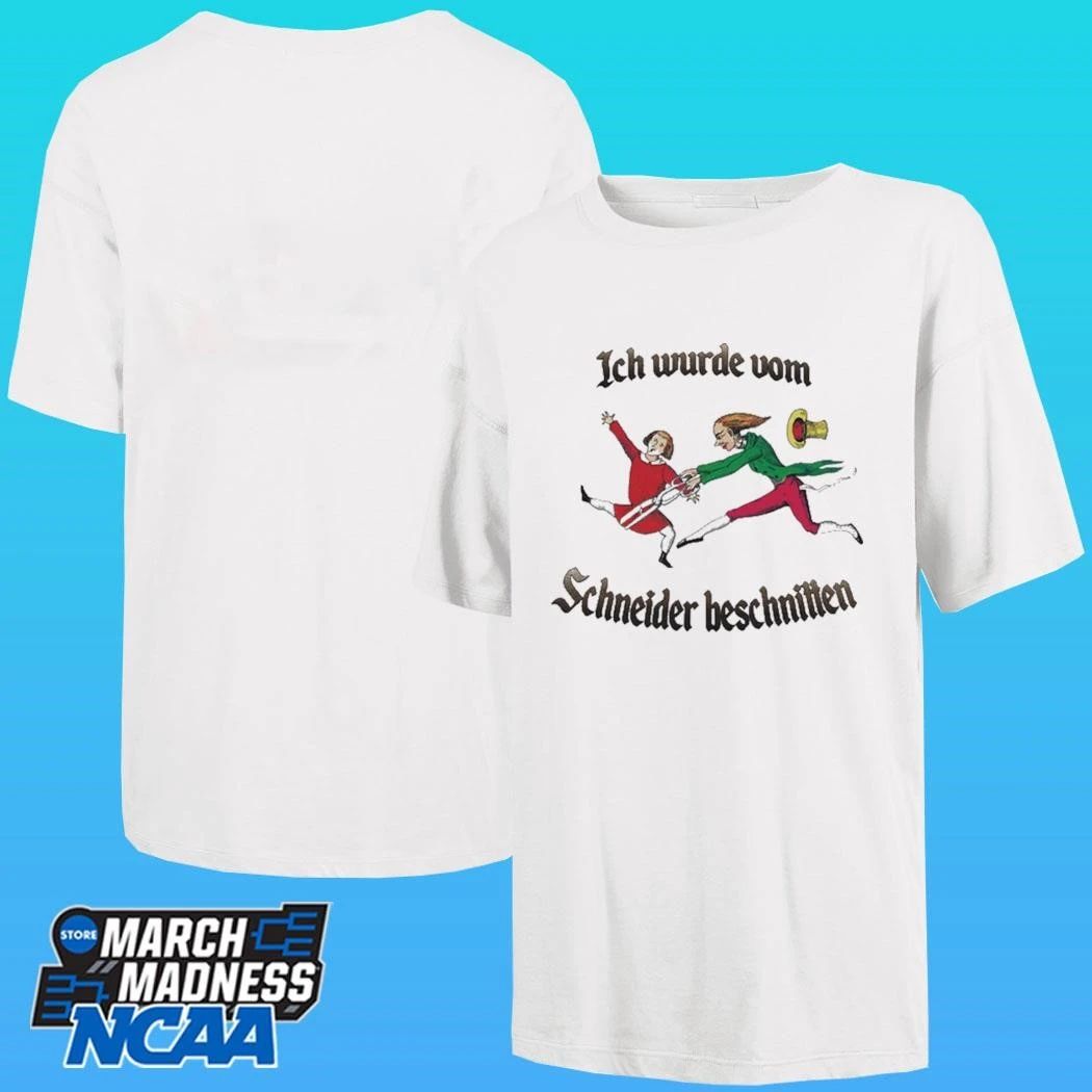 Ich Wurde Vom Schneider Beschnitten Shirt