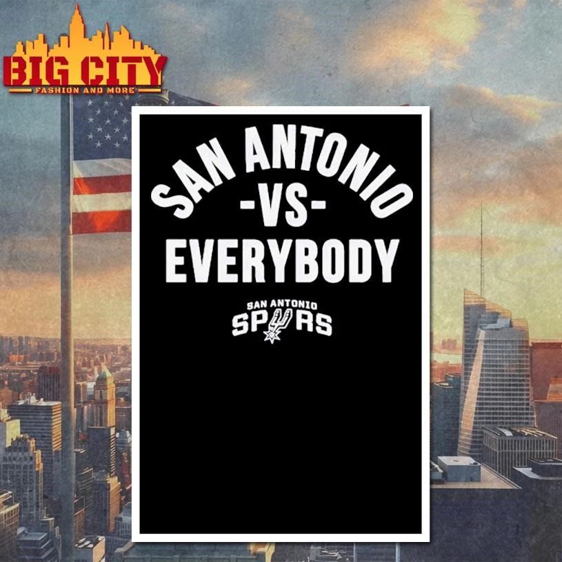 Original San Antonio Spurs Vs. Everybody Shirt