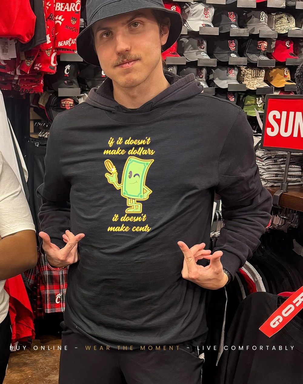 If it doesn’t make dollars it doesn’t make cents shirt