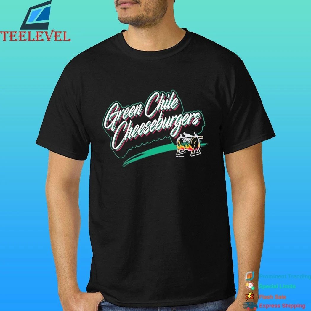 Green Chile Cheeseburgers 2026 Shirt