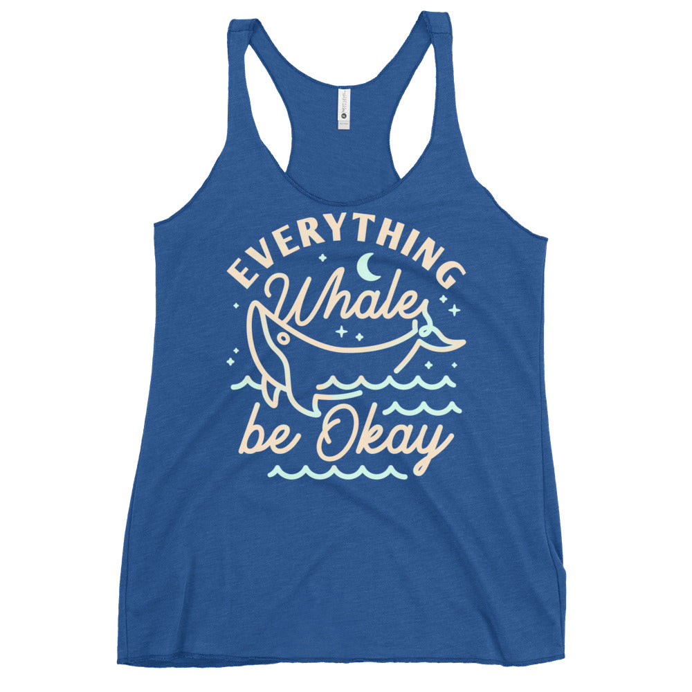 Everything Whale Be Okay Women's Racerback Tank