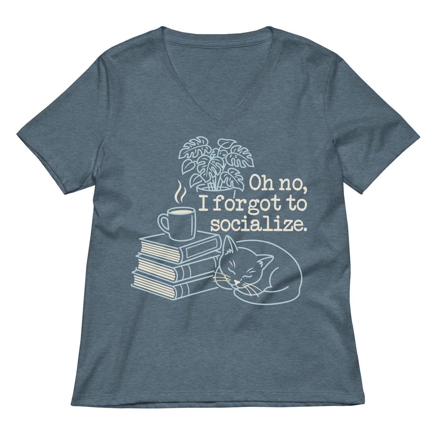 Oh No, I Forgot To Socialize Women's V-Neck Tee