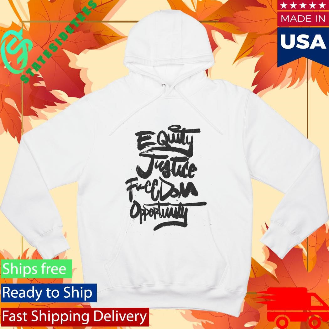 2026 Patriots Equity Justice Freedom Opportunity Shirt