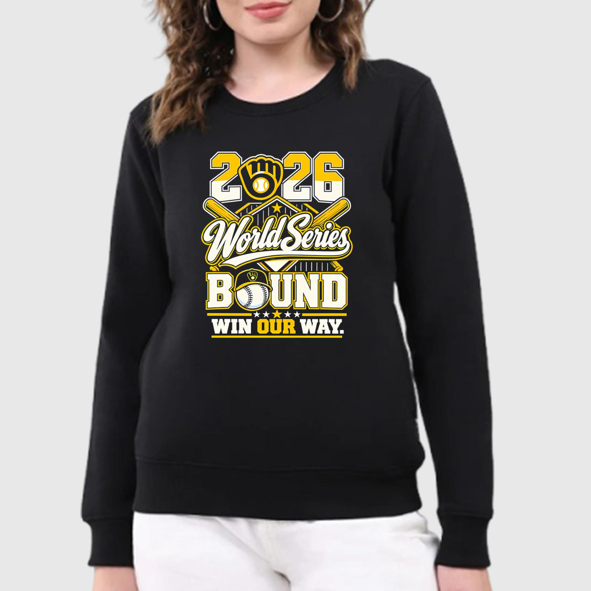 2026 World Series Bound Win Our Way Shirt