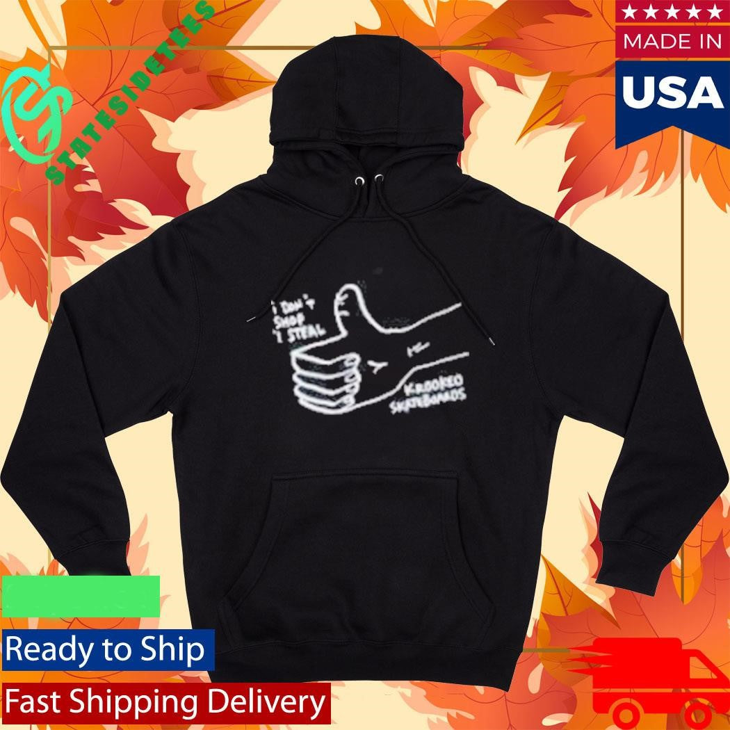 303 Boards I Don’t Shop I Steal Krooked Steal Shirt