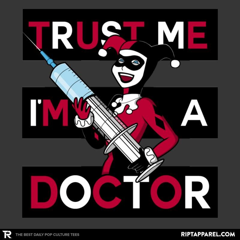 Trust Me I’m A Doctor! – Raffitees