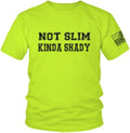 Hi Vis, Hi Viz Not Slim Kinda Shady Cotton/Poly Blend Half-Sleeve Safety T-Shirt, Funny Work Shirts for Men, Safety Yellow