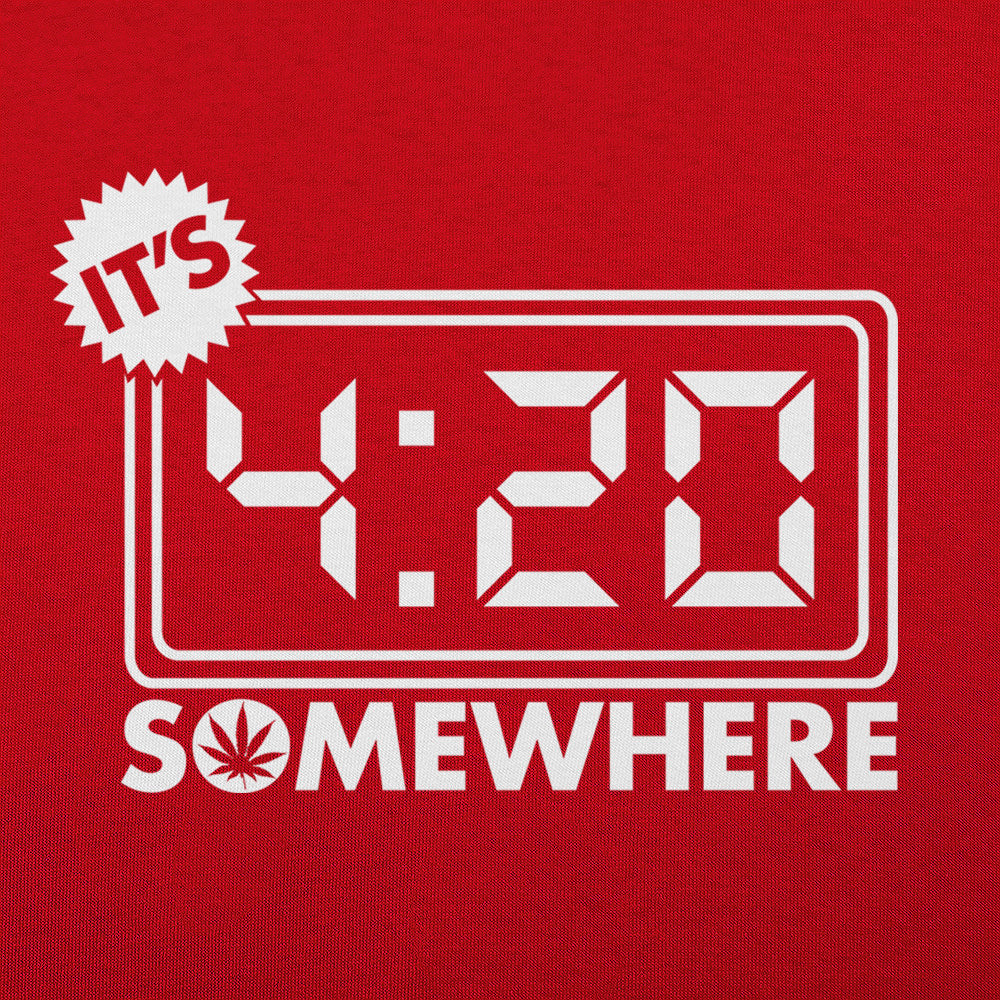 It's Four-Twenty Somewhere