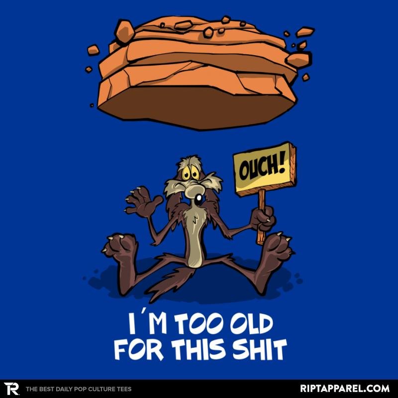 Wile is too Old