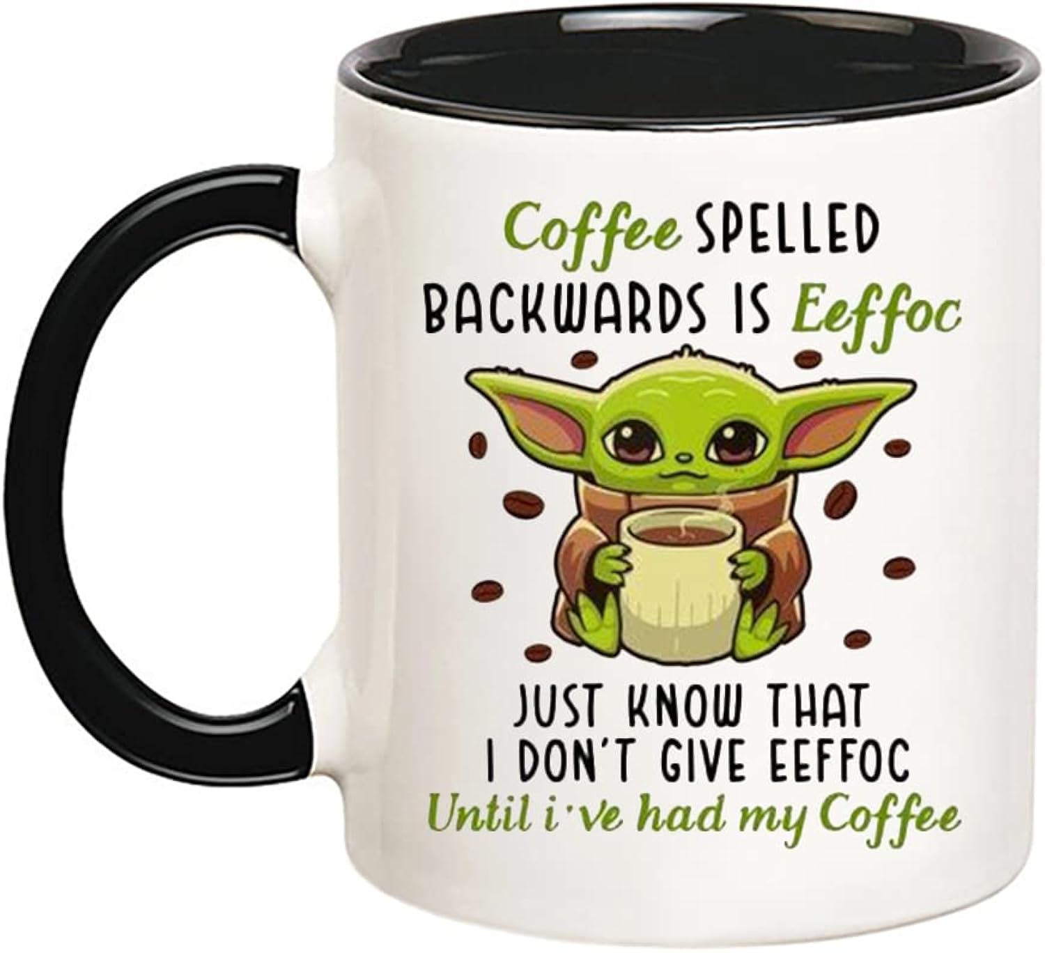 Fonhark - Alien Mug, Coffee Spelled Backwards is Eeffoc, Just Know That I Don't Give Eeffoc Until I've Had My Coffee, 11 Oz Novelty Coffee Mug/Cup