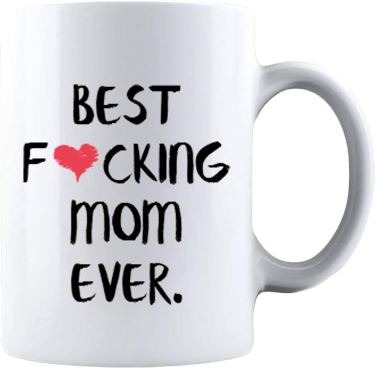 Kropsis Best Fucking Mom Ever Mothers Day Idea Funny Life Mom Ceramic Coffee Mug Tea Cup White