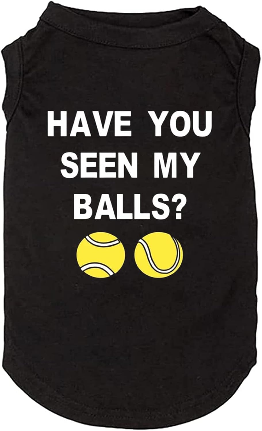 Have You Seen My Ball Dog Funny Clothes Shirts Print Vest for Small Large Dog T Shirts Puppy Apparel (Large, Black01)