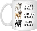 Pug Coffee Mug - Funny Dogs Mom Gift - Pug Lover Gift Morning Coffee Mug - Dog Lover Cup - Dog Owner Present Cup - Roast Mugs Desk Decor Pet Parent 11oz
