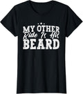 My Other Ride Is His Beard Motorcycle Merch Store