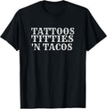 Tacos And Tattoos Adult Humor Clothes