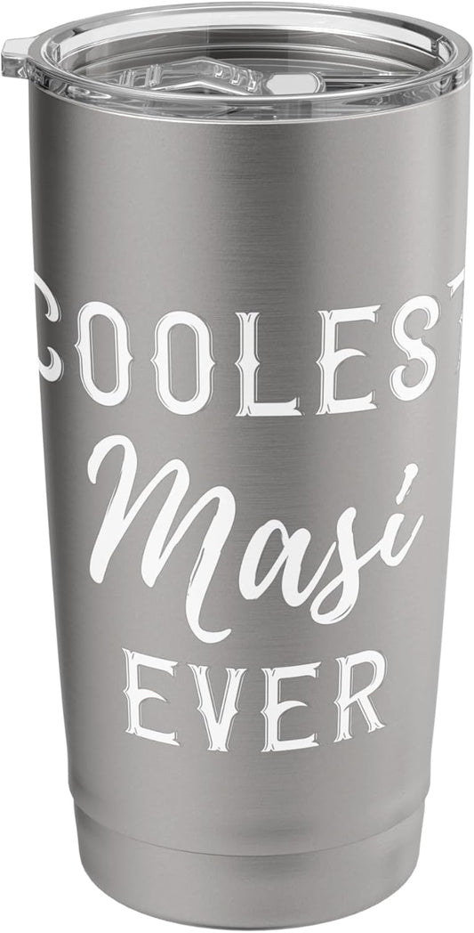 Coolest Masi Ever T Shirt Funny Best Aunt Ever Gift Tee Stainless Steel Insulated Tumbler