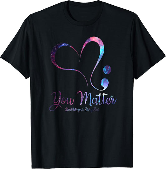 You Matter Awareness Heart Semicolon